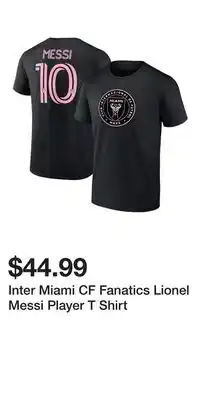 Sport Chek Inter Miami CF Fanatics Lionel Messi Player T Shirt offer