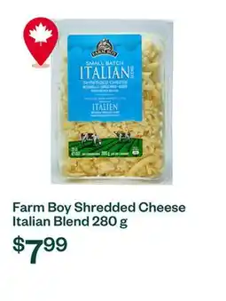 Voilà Farm Boy Shredded Cheese Italian Blend 280 g offer