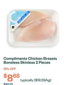 Voilà Compliments Chicken Breasts Boneless Skinless 2 Pieces offer