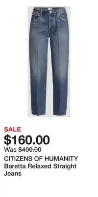 Holt Renfrew CITIZENS OF HUMANITY Baretta Relaxed Straight Jeans offer