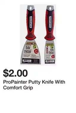 Dollarama ProPainter Putty Knife With Comfort Grip offer
