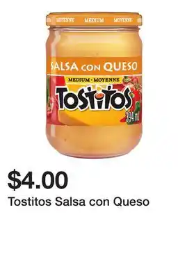 Dollarama Tostitos Salsa con Queso offer