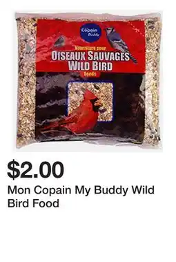 Dollarama Mon Copain My Buddy Wild Bird Food offer