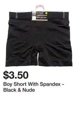Dollarama Boy Short With Spandex - Black & Nude offer