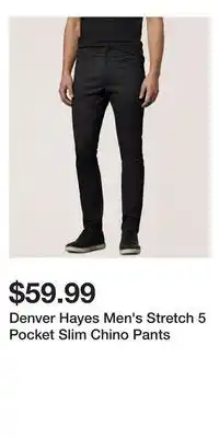 Mark's Denver Hayes Men's Stretch 5 Pocket Slim Chino Pants offer