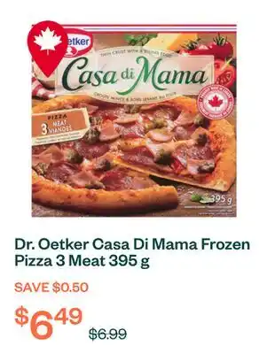 Voilà Dr. Oetker Casa Di Mama Frozen Pizza 3 Meat 395 g offer