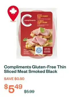 Voilà Compliments Gluten-Free Thin Sliced Meat Smoked Black Forest Ham 175 g offer