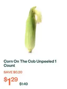 Voilà Corn On The Cob Unpeeled 1 Count offer