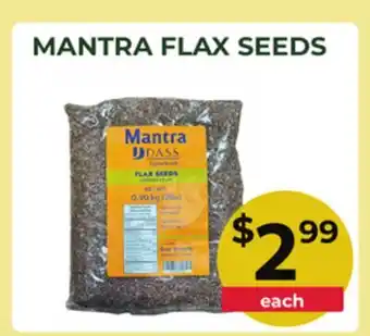 Food World Supermarket MANTRA FLAX SEEDS offer