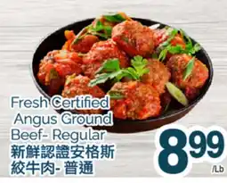T&T Supermarket FRESH CERTIFIED ANGUS GROUND BEEF-REGULAR offer