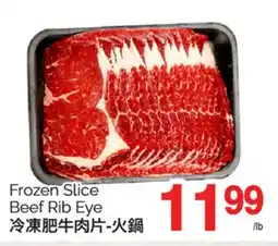 T&T Supermarket FROZEN SLICE BEEF RIB offer