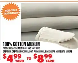 Len's Mill Stores 100% COTTON MUSLIN offer