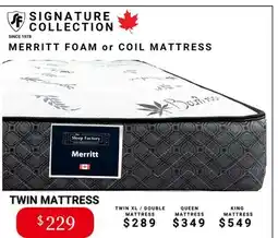 The Sleep Factory MERRITT FOAM or COIL MATTRESS offer