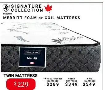 The Sleep Factory MERRITT FOAM or COIL MATTRESS offer