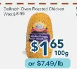 Oceans Fresh Food Market Delfresh Oven Roasted Chicken offer