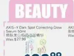 Oceans Fresh Food Market AXIS-Y Dark Spot Correcting Glow Serum offer