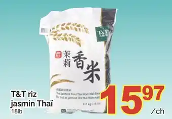 T&T Supermarket T&T RIZ JASMIN THAÏ, 18lb offer