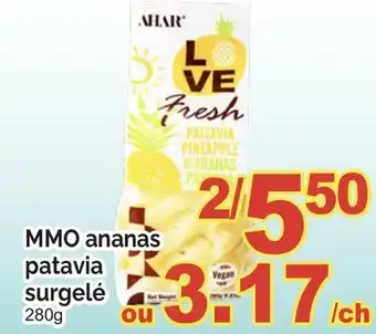 T&T Supermarket MMO ANANAS PATAVIA SURGELÉ, 280G offer