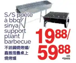 T&T Supermarket SINYA SUPPORT PLIANT BARBECUE offer