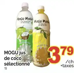 T&T Supermarket MOGU JUS DE COCO SÉLECTIONNÉ, 1L offer
