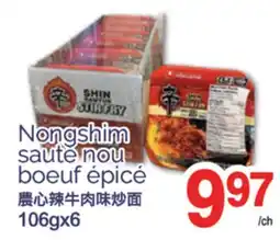 T&T Supermarket SHIN RAMYUN STIR FRY-NONGSHIM ÉPICÉ, 106GX6 offer