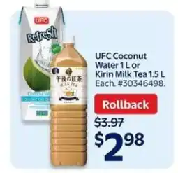 Walmart UFC Coconut Water 1L or Kirin Milk Tea 1.5L offer