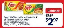 Walmart Eggo Waffles or Pancakes 8-Pack or Toaster Sticks 24-Pack offer