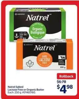 Walmart Natrel Salted Lactose Free or Organic Butter offer