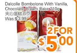 Ample Food Market Dalcolle Bombolone With Vanilla, Chocolate Cream Cake offer
