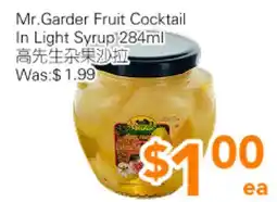Ample Food Market Mr. Garder Fruit Cocktail In Light Syrup offer