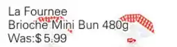 Ample Food Market La Fournee Broiche Mini Bun offer