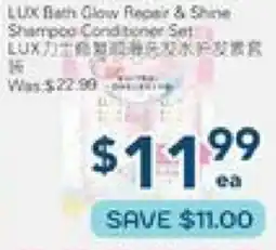 Oceans Fresh Food Market LUX Bath Glow Repair & Shine Shampoo Conditioner Set offer
