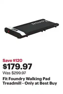 Best Buy Fit Foundry Walking Pad Treadmill - Only at Best Buy offer