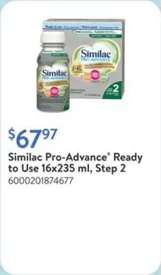 Walmart Similac Pro-Advance Ready to Use 16x235 ml, Step 2 offer