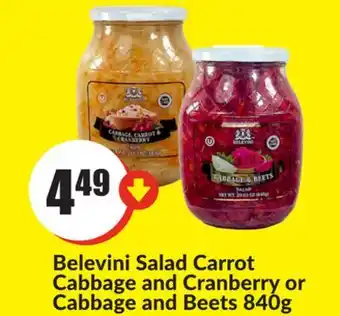 FreshCo Belevini Salad Carrot Cabbage and Cranberry or Cabbage and Beets 840 g offer