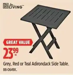 Canadian Tire LIVING Grey, Red or Teal Adirondack Side Table offer