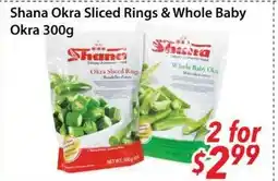 Bestco Food Mart Shana Okra Sliced Rings & Whole Baby Okra offer