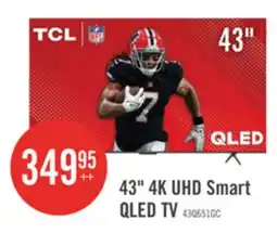 The Brick TCL 43 QLED Pro 4K UHD HDR Pro+ 60Hz Google Smart TV (43Q651G-CA) offer