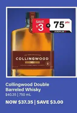 LCBO Collingwood Double Barreled Whisky offer