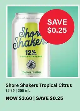 LCBO Shore Shakers Tropical Citrus offer
