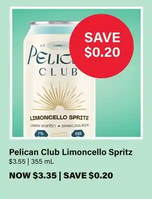 LCBO Pelican Club Limoncello Spritz offer