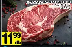 Supermarché PA BIFTECK D'ENTRECÔTE DE BOEUF FRAIS | FRESH RIB STEAK offer
