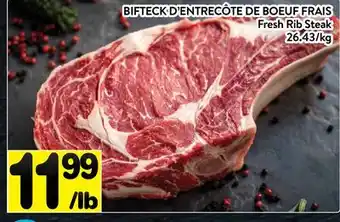 Supermarché PA BIFTECK D'ENTRECÔTE DE BOEUF FRAIS | FRESH RIB STEAK offer