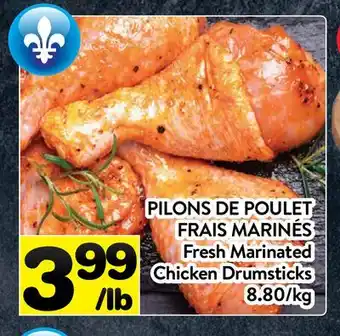 Supermarché PA PILONS DE POULET FRAIS MARINÉS | Fresh Marinated Chicken Drumsticks offer