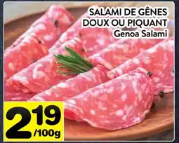 Supermarché PA SALAMI DE GÊNES DOUX OU PIQUANT | GENOA SALAMI offer