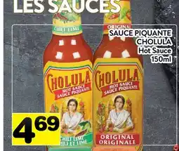 Supermarché PA SAUCE PIQUANTE CHOLULA | Hot Sauce offer