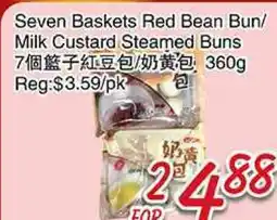 Foody Mart SEVEN BASKETS RED BEAN BUN/MILK CUSTARD STEAMED BUNS offer
