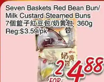 Foody Mart SEVEN BASKETS RED BEAN BUN/MILK CUSTARD STEAMED BUNS offer