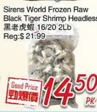 Foody Mart Sirens World Frozen Raw Black Tiger Shrimp Headless offer