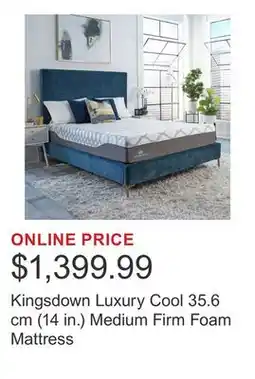 Costco Kingsdown Luxury Cool 35.6 cm (14 in.) Medium Firm Foam Mattress offer